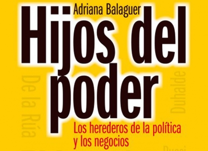 Los secretos de los “Hijos del poder”: de Máximo Kirchner a los vástagos de Menem y Moyano.