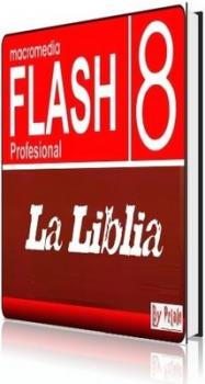 La biblia macromedia 8