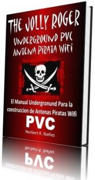 Manual experimental de construcción de antenas wifi de forma profesional en pvc