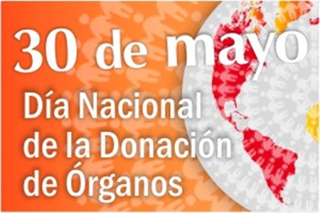 30 de Mayo. Día internacional Donación de órganos.