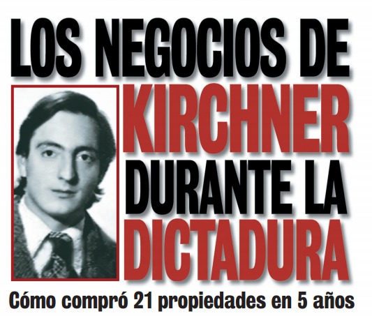 Los negocios de Kirchner durante la dictadura: Comó compró 21 propiedades en 5 años.