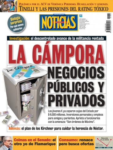 La Cámpora: Negocios públicos y privados.