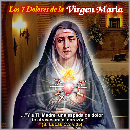 Los Siete Dolores de María Santísima: 15 de septiembre