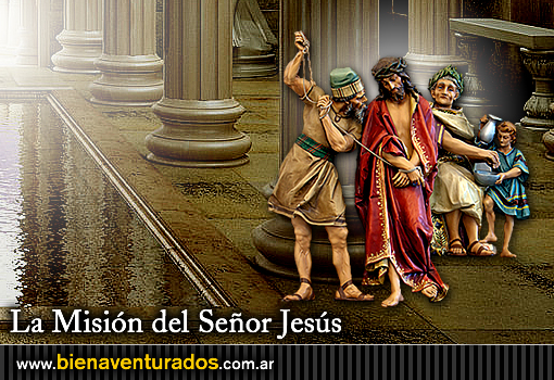 La Misión del Señor Jesús