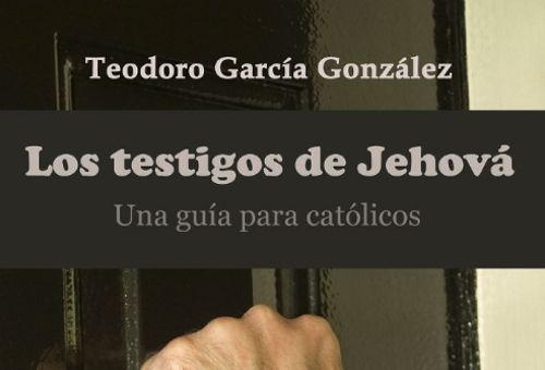 Publican libro que expone mentiras de la secta Testigos de Jehová