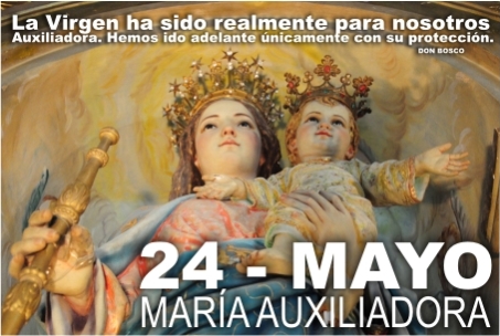 24 de Mayo: María Auxiliadora