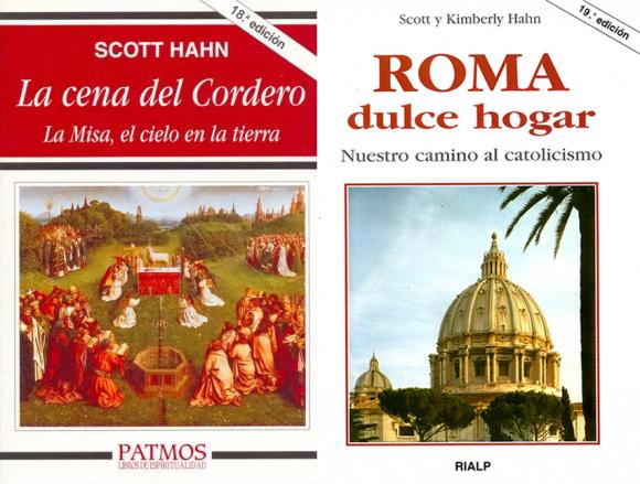 La cena del Cordero y Roma, dulce hogar de Scott Hahn.