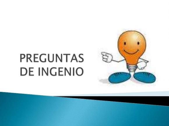 PREGUNTAS CON INGENIO!!!