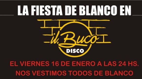 La Fiesta de Blanco en IL BUCO Disco