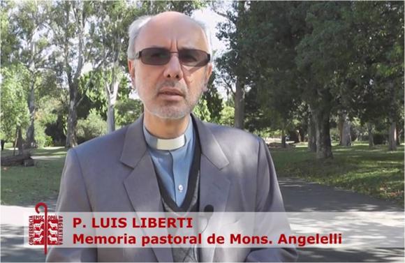 P. Luis Liberti - Memoria Pastoral de Mons. Angelelli