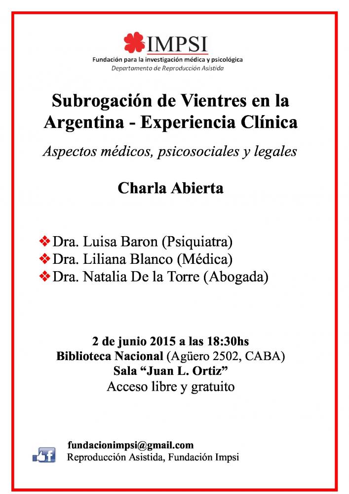 “Subrogación de Vientres en la Argentina: experiencia clínica”. Aspectos médicos, psicosociales y legales.