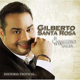 Gilberto santa rosa - el caballero de la salsa (2009) [exitos]
