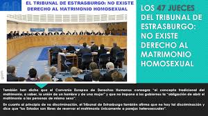 ¨No existe el derecho al matrimonio homosexual¨ (Tribunal de Estrasburgo)