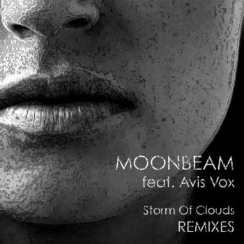 15 sept 2009] moonbeam featuring avis vox - storm of clouds (remixes) 2009