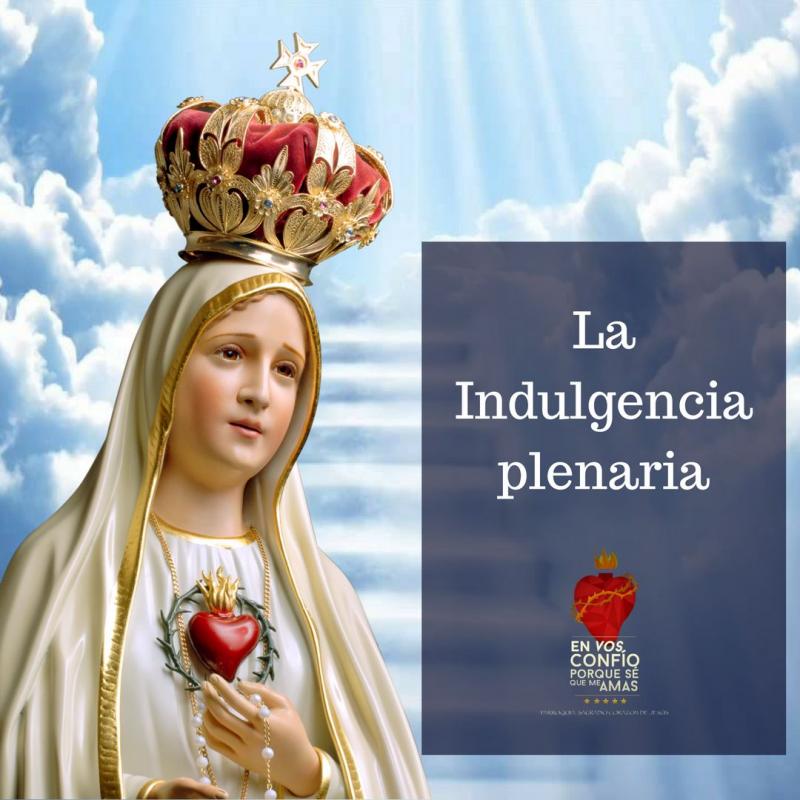 Indulgencia Plenaria 2017: El gran Don