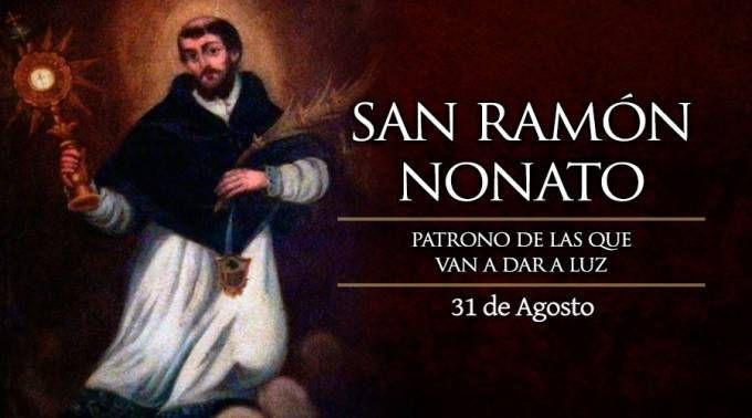 31 de Agosto: San Ramón Nonato