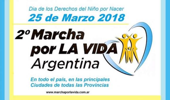 II MARCHA NACIONAL POR LA VIDA - 25 de marzo 2018