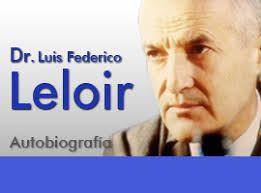 Vida y obra de Luis F. Leloir, Premio Nobel 1970