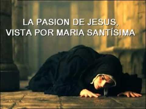 La Pasión según María Santísima