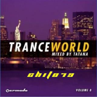 Trance world vol.8 - mixed by tatana (2009) discazo