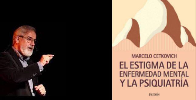 Lanzamiento del libro “El estigma de la enfermedad mental y la psiquiatría”