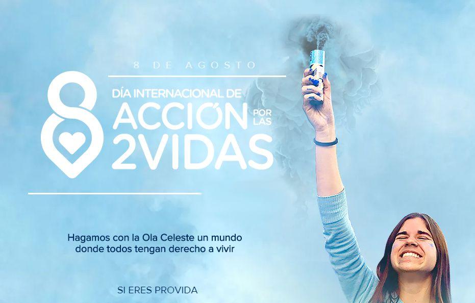 8 de Agosto Día Internacional de Acción por las 2 Vidas