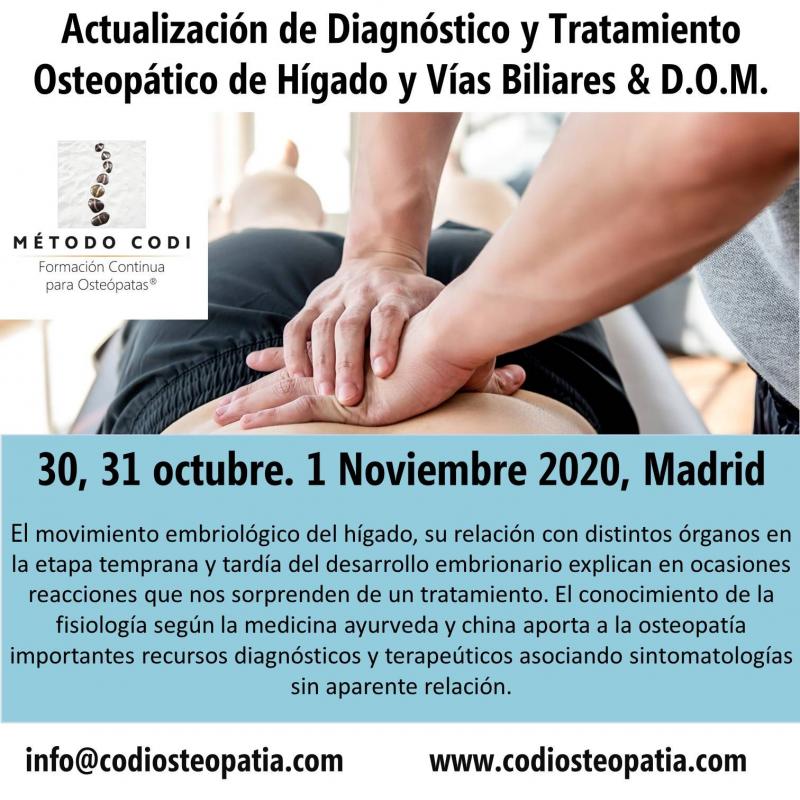 Actualización de Diagnóstico y Tratamiento Osteopático de Hígado y Vías Biliares & D.O.M.©, MADRID, 30, 31 Octubre y 1 Noviembre 2020