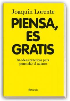 Piensa, es gratis, libro