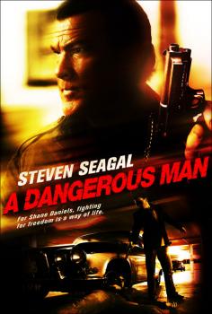 A dangerous man