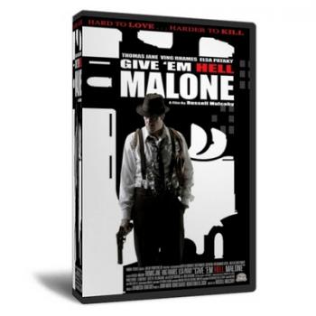 Give 'em hell, malone (2009)