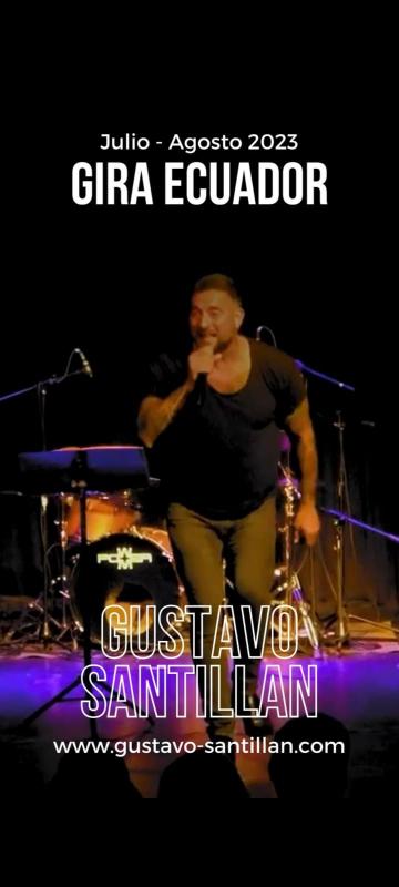 GIRA GUSTAVO SANTILLAN ECUADOR TOUR 2023