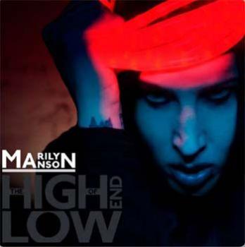 Marilyn manson-the high end of low