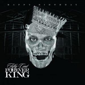 50 cent - forever king